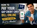 How to pay your Gap credit card bill online