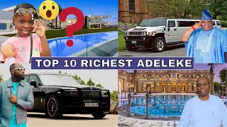 Top 10 Richest Adeleke And Their Net Worth 2022