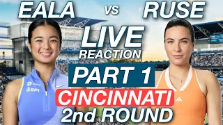 Eala vs Ruse 2026 Cincinnati 1st Round Live Reaction Watchalong