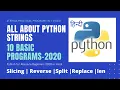 Day-7 Python Strings Manipulation Splits Reverse Count Slicing Python Tutorials in Hindi 2020