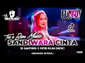 Download Lagu DJ BEST FUNKOT‼️|| DJ JUJURLAH SAYANG AKU TAK MENGAPA (SANDIWARA CINTA)‼️|| DJ GANTUNG‼️|| DJ Biim