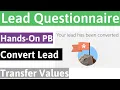 Lead Conversion Transfer Values Using Process Builder - Lead