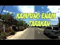 Download Lagu Jalan jalan dikampung enam tarakan 2023 | Kalimantan utara Indonesia