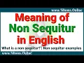 What is a Non Sequitur Non Sequitur Examples Non Sequitur Meaning