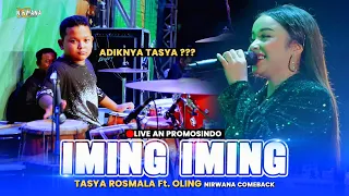 iming iming tasya rosmala ft oling adiknya om nirwana comeback an promosindo