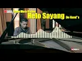 HELLO SAYANG - DE HAND'S - COVER MUSIK KARAOKE