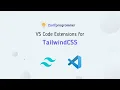 VS Code Extensions you need during development with Tailwind CSS