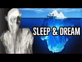 Download Lagu The Sleep \u0026 Dream Iceberg Explained