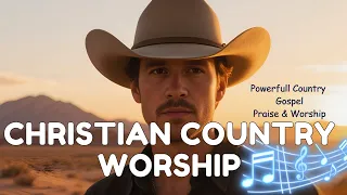 Relaxing Country Gospel Songs Country Gospel Chirstian Country Country Gospel Song With Lyrics 
