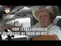 How Texas LawShield Protected Me from my Neighbor