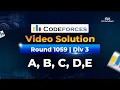 Codeforces Round 1059 Div 3 Solution A to E in Bangla Upsolving Class by CPS Academy