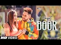 Door Full Song Harjot, Mannat Noor | Gurmeet Singh | Vinder Nathu Majra | Latest Punjabi Song 2019 Mp3 Song Download
