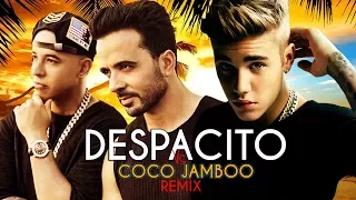 Luis Fonsi Justin Bieber Despacito Vs Coco Jamboo Robin Skouteris Mashup 