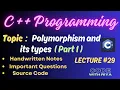 OOPS with C Progg Polymorphism Function Operator Overloading With Example Part 1 Lec 29