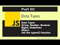 JavaScript Bangla Tutorial Part-03 Latest 2021 JavaScript for beginners Data Types