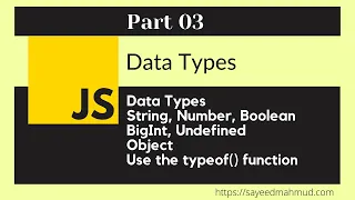 JavaScript Bangla Tutorial Part-03 Latest 2021 JavaScript for beginners Data Types