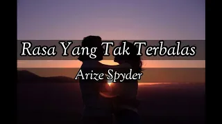 Download Arize Spyder - Rasa Yang Tak Terbalas (Official Musik Studio) Lagu terbaru 2021 Indonesia Terpopuler MP3