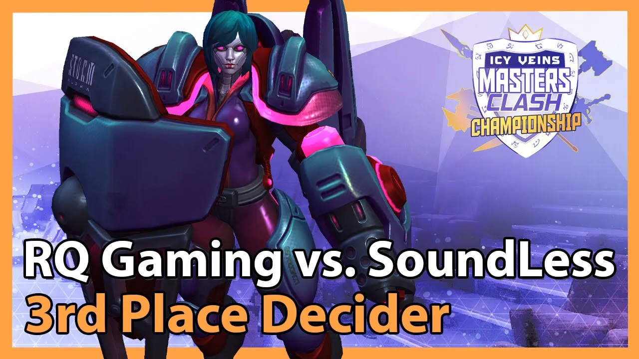 SoundLess vs. RQ Gaming - Masters Clash - Heroes of the Storm