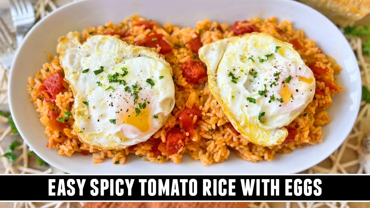 Spicy Tomato Rice with Eggs   A Simple Dish Filled with Spanish Soul