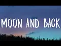 Download Lagu JVKE - moon and back (Lyrics)