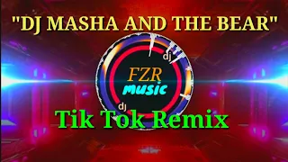 Download DJ MASHA AND THE BEAR REMIX FULL BASS TIK TOK VIRAL 2020(keren) MP3