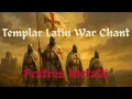 Download Lagu Templar War Chant (symphonic metal)