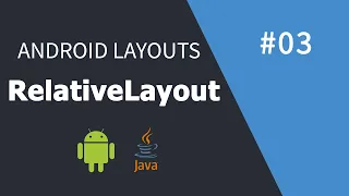 Android Course for Beginners Layout - RelativeLayout