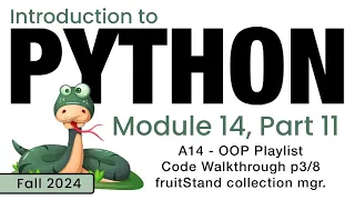Python Fall 2024 Module 14-11 Object-Oriented Code Walkthrough Creating a Collection Manager
