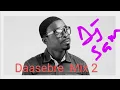 Download Lagu Daasebre Gyamenah - Mix 2 -DJ SAM