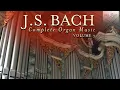 Download Lagu J.S. Bach: Complete Organ Music, Vol. 3