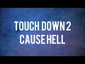 Kingdanzz - Touch Down 2 Cause Hell “it's a remix and i'm coming with that bow bow bow” (Lyrics)
