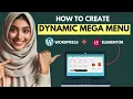 How to Create Mega Menu in Wordpress with Elementor 2024