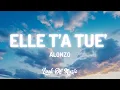 Lagu Alonzo - Elle t’a tué (Lyrics)