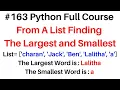 Python Full Course Largest and Smallest Word From a List