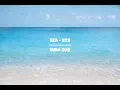 Download Lagu BTS (방탄소년단) – SEA (바다) Hidden Track - Indo Sub