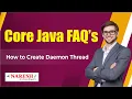 How to Create Daemon Thread Core Java Interview Questions Naresh IT