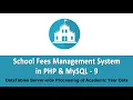 School Fees Management System in PHP MySQL - DataTables Server-side Process Academic Year Data