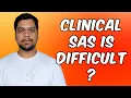 why it is difficult to learn clinical SAS and Find job as Fresher