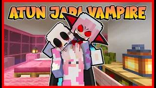 Download ATUN MENGHISAP DARAH MOMON DAN BERUBAH MENJADI VAMPIRE !! Feat @sapipurba Minecraft MP3