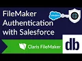 Custom OAuth Authentication in FileMaker Server Using Salesforce
