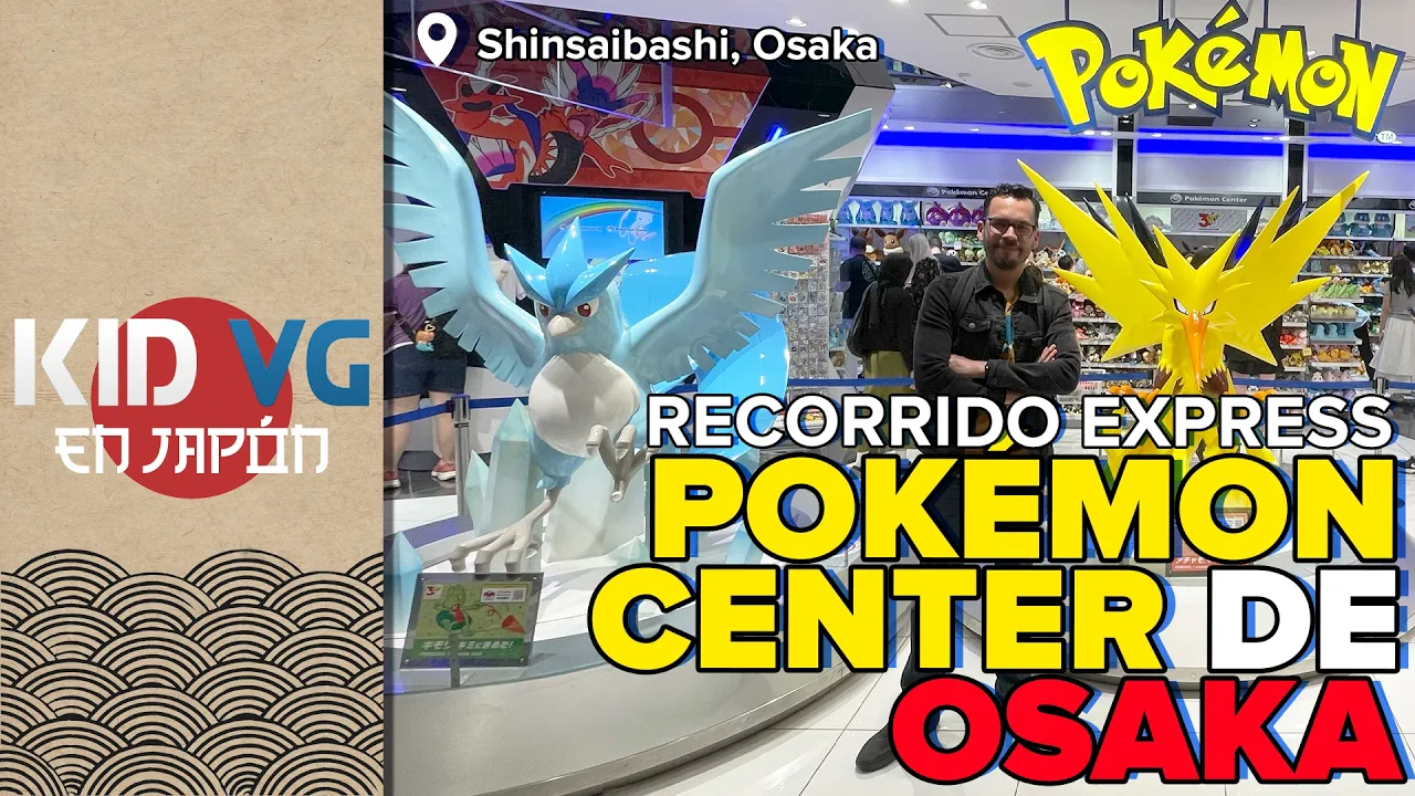Recorrido Express por el POKÉMON CENTER DX de OSAKA