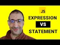 19 - The Difference between Expression and Statement in JavaScript JavaScript Tutorial