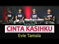Download Lagu CINTA KASIHKU EVIE TAMALA  ( KARAOKE  DANGDUT LAWAS NO VOKAL )