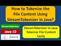 How to tokenize the file content using StreamTokenizer in Java Java IO Java Tutorial