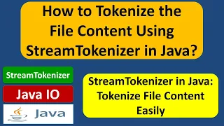 How to tokenize the file content using StreamTokenizer in Java Java IO Java Tutorial