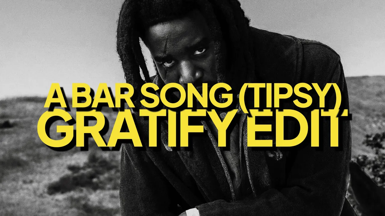 Shaboozey - A Bar Song (Tipsy) (GRATIFY Edit) Shaboozey - A Bar Song (Tipsy) (GRATIFY Edit)