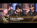 Fuerza Regida: TU SANCHO | The Tonight Show Starring Jimmy Fallon