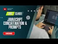 JavaScript String Concatenation Prompt Explain SMIT MERN Stack Batch 23 JavaScript Course