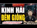 Download Lagu Truyện Ma Đình Soạn: KINH HẢI ĐÊM GIÔNG | Chuyện Ma MC Đình Soạn Kể Lại Hay Nhất