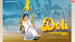 Download Doli (Full Video) Jasmeen Akhtar MP3